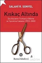 Kıskaç Altında