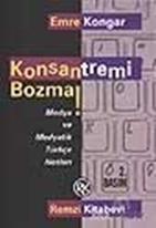 Konsantremi Bozma!