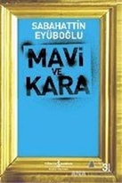 Mavi ve Kara