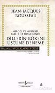 Melodi ve Müziksel Taklit ile İlişki İçinde Dillerin Kökeni Üstüne Deneme