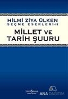 Millet ve Tarih Şuuru