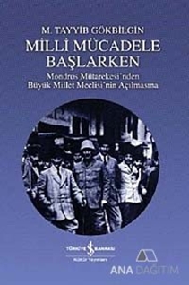 Milli Mücadele Başlarken