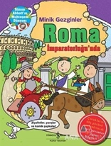 Minik Gezginler : Roma İmparatorluğu'nda