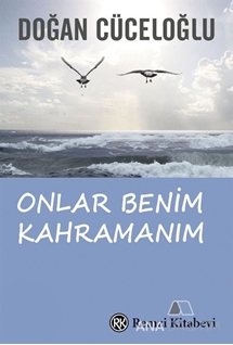 Onlar Benim Kahramanım