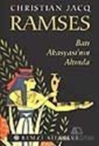 Ramses - Batı Akasyası'nın Altında