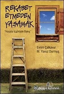 Rekabet Etmeden Yaşamak