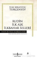 Rudin İlk Aşk İlkbahar Selleri