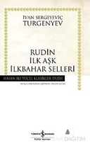 Rudin İlk Aşk İlkbahar Selleri