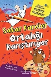 Sakar Fareler Ortalığı Karıştırıyor