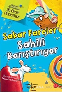 Sakar Fareler Sahili Karıştırıyor