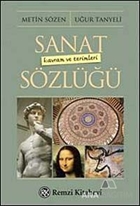 Sanat Kavram ve Terimleri Sözlüğü