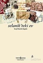 Selanik'teki Ev