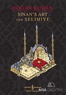 Sinan's Art and Selimiye