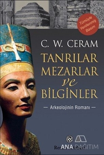 Tanrılar, Mezarlar ve Bilginler