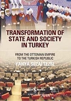 Transformation Of State and Society in Turkey