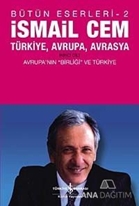 Türkiye, Avrupa Avrasya 2. Cilt