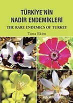 Türkiye'nin Nadir Endemikleri / The Rare Endemics of Turkey