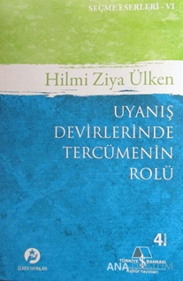 Uyanış Devirlerinde Tercümenin Rolü