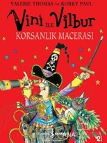 Vini ile Vilbur Korsanlık Macerası