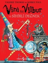 Vini ile Vilbur ve Sihirli Değnek