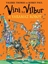 Vini ile Vilbur ve Yaramaz Robot