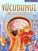 Vücudumuz Çıkartma Kitabı
