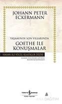 Yaşamının Son Yıllarında Goethe ile Konuşmalar