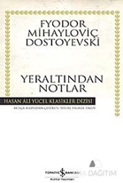 Yeraltından Notlar