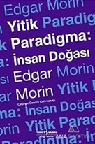 Yitik Paradigma: İnsan Doğası