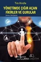 Yönetimde Çığır Açan Fikirler ve Gururlar