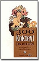 300 Kokteyl