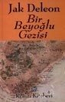 Bir Beyoğlu Gezisi