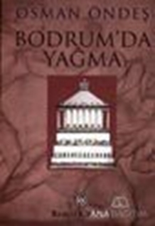 Bodrum'da Yağma