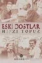 Eski Dostlar