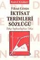 İktisat Terimleri Sözlüğü (türkçe-ingilizce/ingilizce-türkçe)