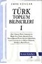 Türk Toplum Bilimcileri 1