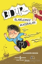 Bidur'un Olabilemez Maceraları