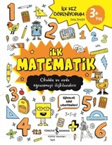 İlk Matematik / 3+ İlk Kez Öğreniyorum