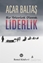Bir Yolculuk Olarak LİDERLİK