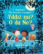 Yıldız mı? O Da Ne? - Keşfedin İlk Sorulara Cevaplar