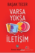 Varsa Yoksa İletişim