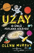 Uzay O Ünlü Patlama Hikayesi