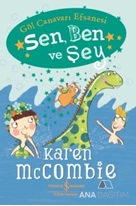 Sen, Ben ve Şey – Göl Canavarı Efsanesi