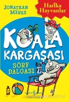 Koala Kargaşası Sörf Dalgası