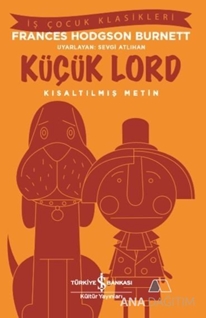 Küçük Lord Kısaltılmış Metin