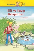 Elif ve Kayıp Balığın Sırrı