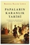 Papaların Karanlık Tarihi - Vatikan’da Ahlaksızlık Cinayet ve Yozlaşma