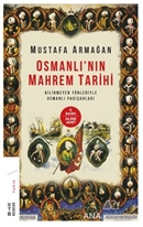 Osmanlı'nın Mahrem Tarihi-Bilinmeyen Yönleriyle Osmanlı Padişahları