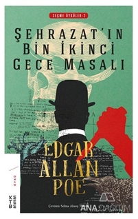 ŞEHRAZAT'IN BİN İKİNCİ GECE MASALI