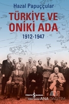 Türkiye ve Oniki Ada 1912-1947